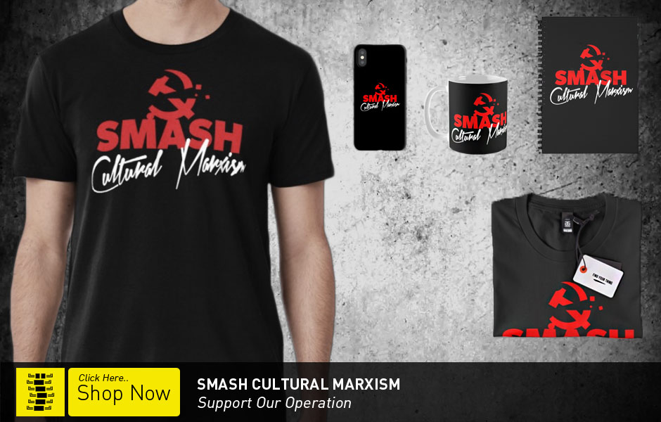 Smash Cultural Marxism by Centipede Nation