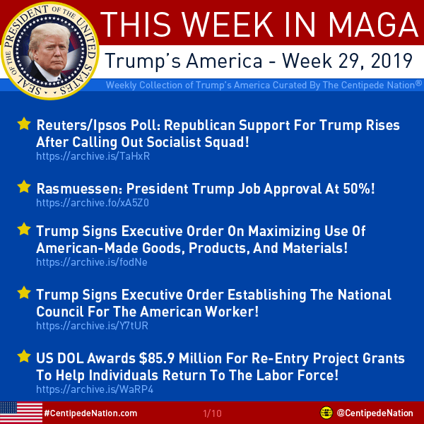 This Week In MAGA – Trump’s America – Week 29 2019